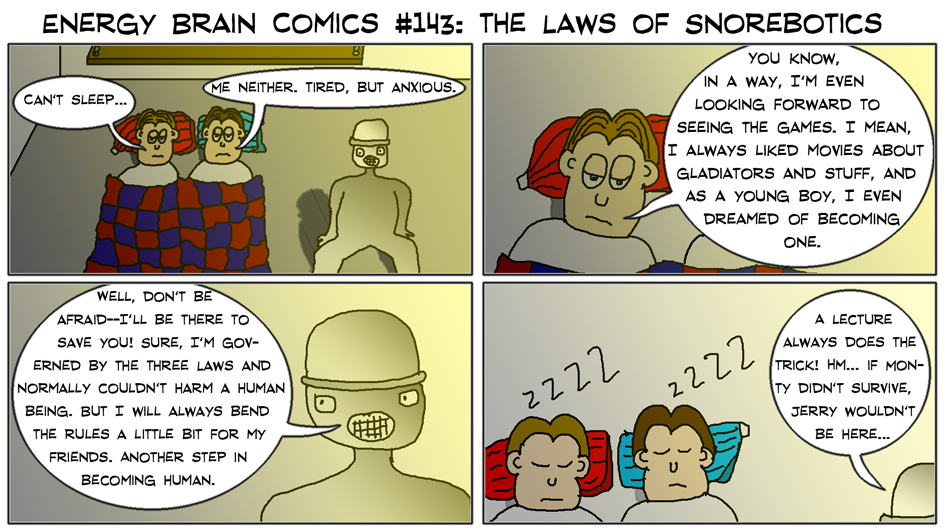 The Laws Of Snorebotics